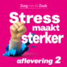 Stressbestendig én -behendig worden